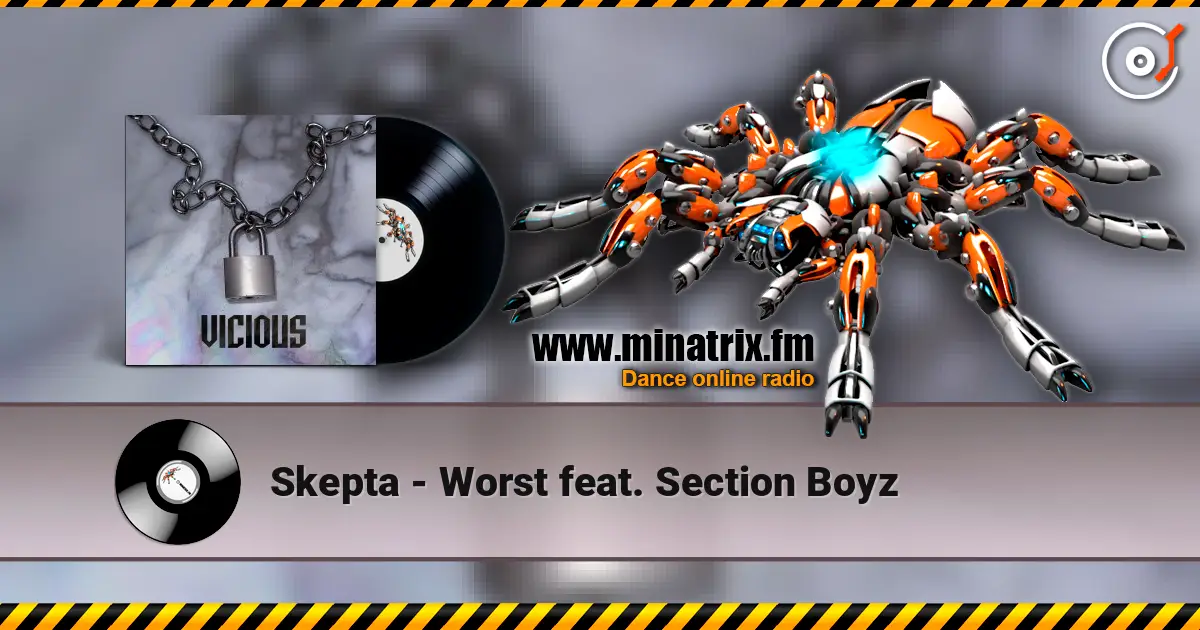 Skepta - Worst feat. Section Boyz escuchar online en alta calidad | Minatrix.FM