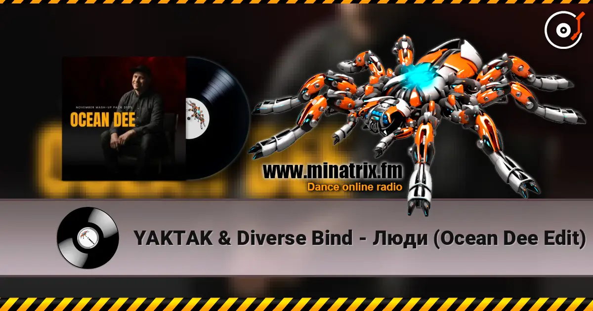 YAKTAK & Diverse Bind - Люди (Ocean Dee Edit) слухати онлайн у високій якості | Minatrix.FM