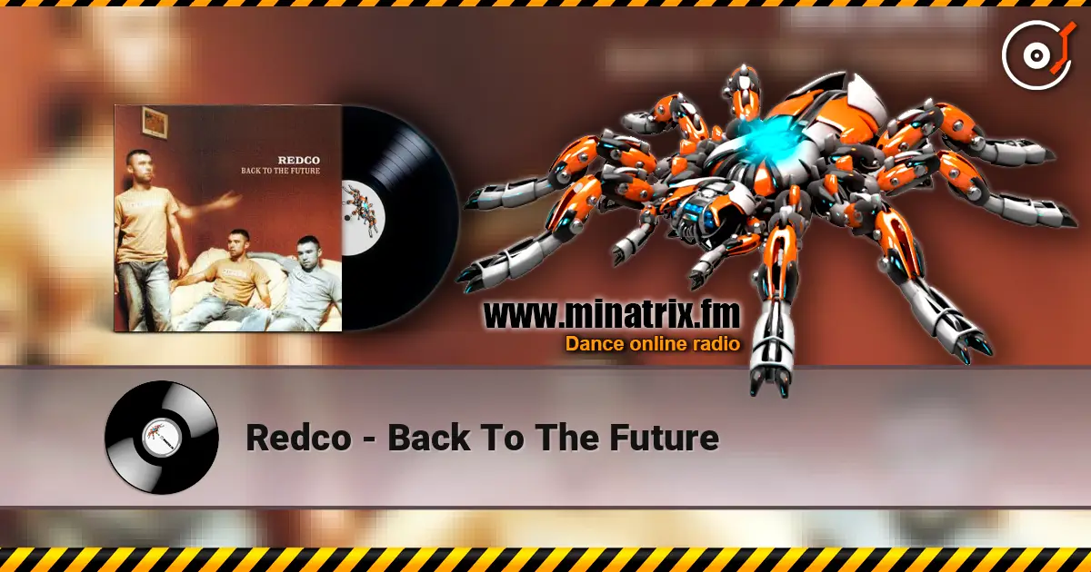 Redco - Back To The Future слухати онлайн у високій якості | Minatrix.FM