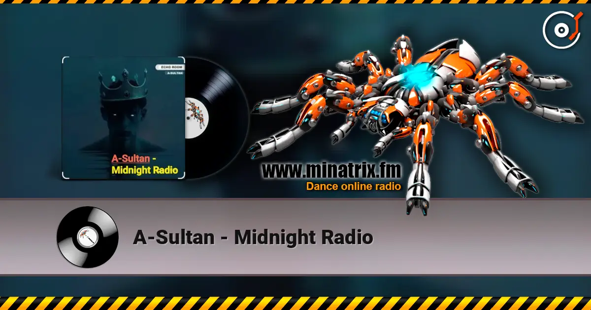 A-Sultan - Midnight Radio escuchar online en alta calidad | Minatrix.FM