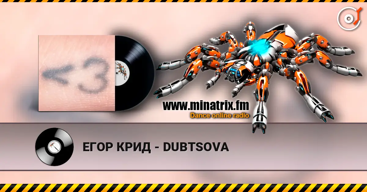 ЕГОР КРИД - DUBTSOVA escuchar online en alta calidad | Minatrix.FM