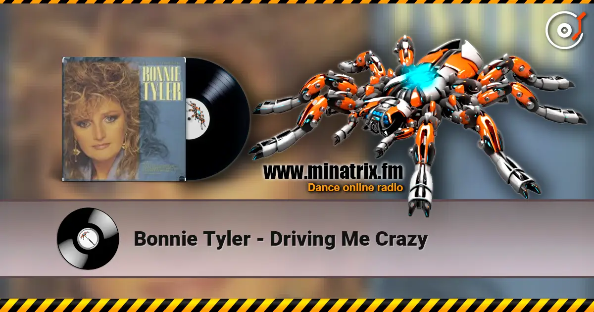 Bonnie Tyler - Driving Me Crazy escuchar online en alta calidad | Minatrix.FM