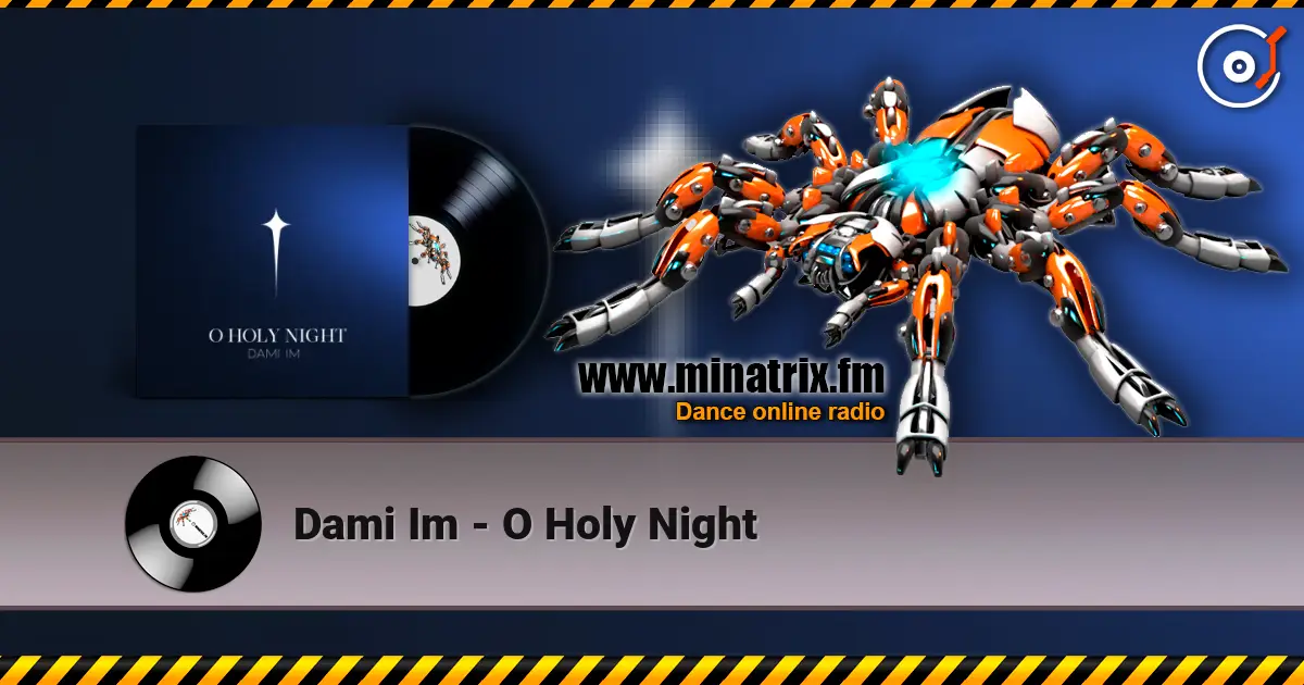 Dami Im - O Holy Night escuchar online en alta calidad | Minatrix.FM