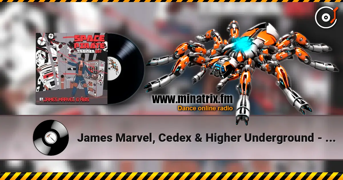 James Marvel, Cedex & Higher Underground - Red Alert escuchar online en alta calidad | Minatrix.FM