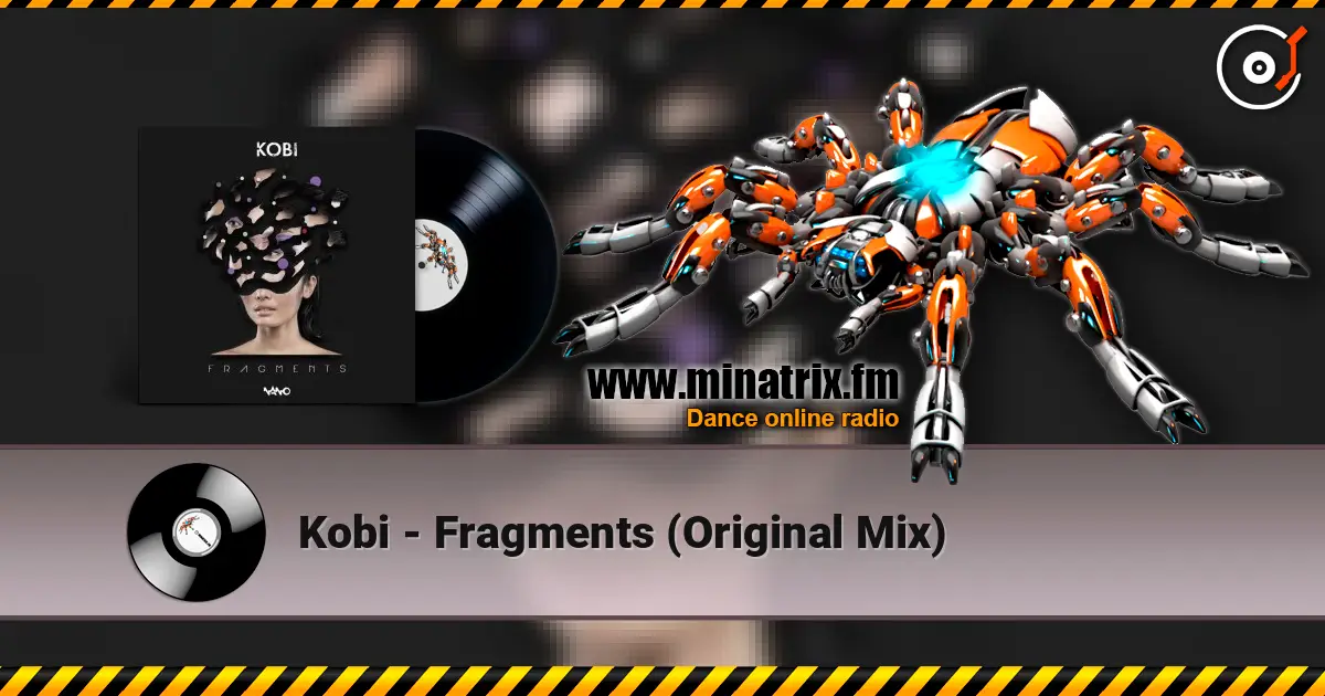 Kobi - Fragments (Original Mix) escuchar online en alta calidad | Minatrix.FM