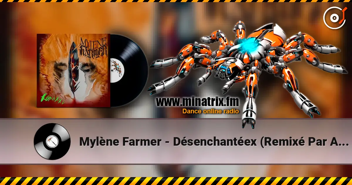 Mylène Farmer - Désenchantéex (Remixé Par Arnaud Rebotini) listen online in high quality | Minatrix.FM