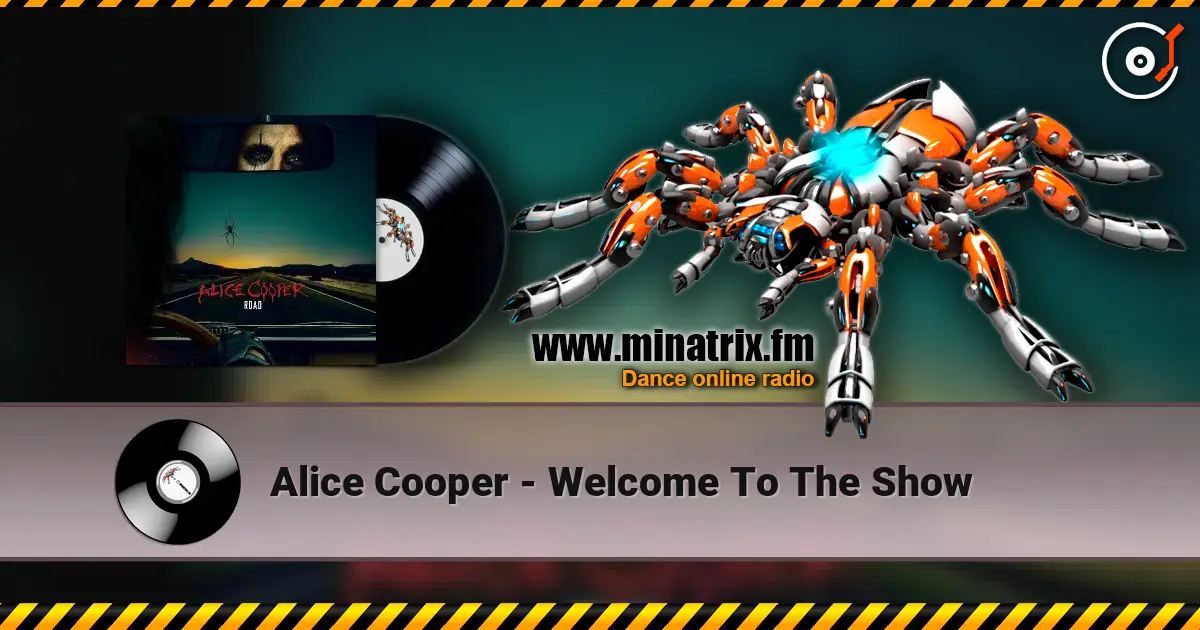 Alice Cooper - Welcome To The Show escuchar online en alta calidad | Minatrix.FM