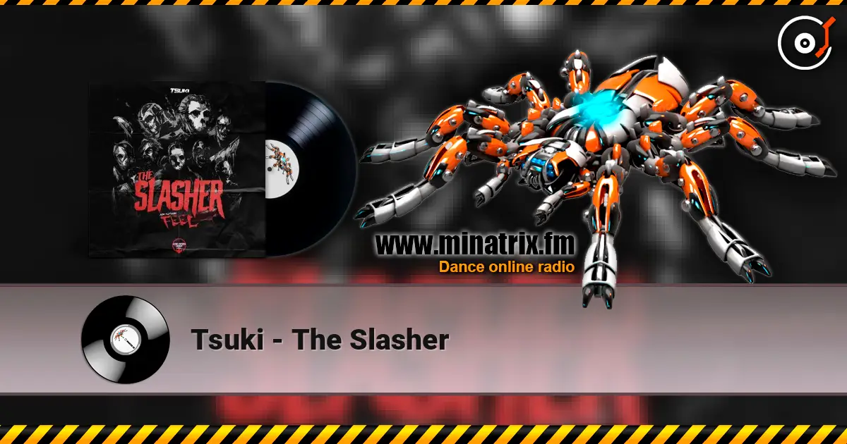 Tsuki - The Slasher listen online in high quality | Minatrix.FM