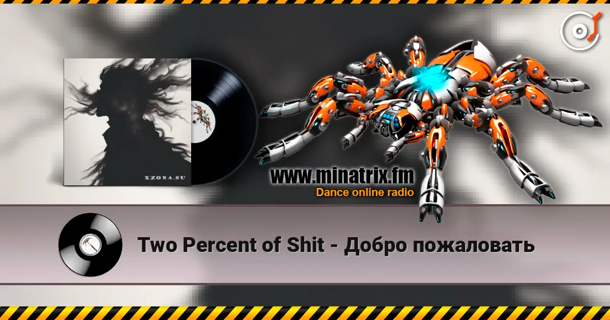 Two Percent of Shit - Добро пожаловать escuchar online en alta calidad | Minatrix.FM