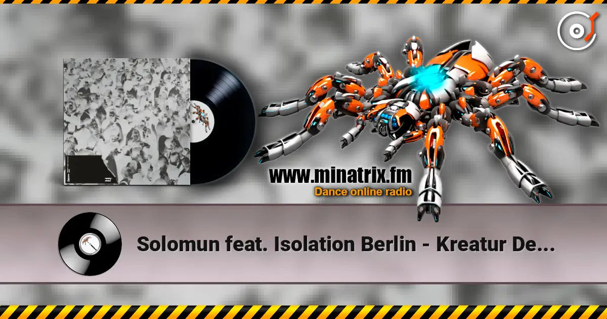 Solomun feat. Isolation Berlin - Kreatur Der Nacht (Maceo Plex Remix) escuchar online en alta calidad | Minatrix.FM