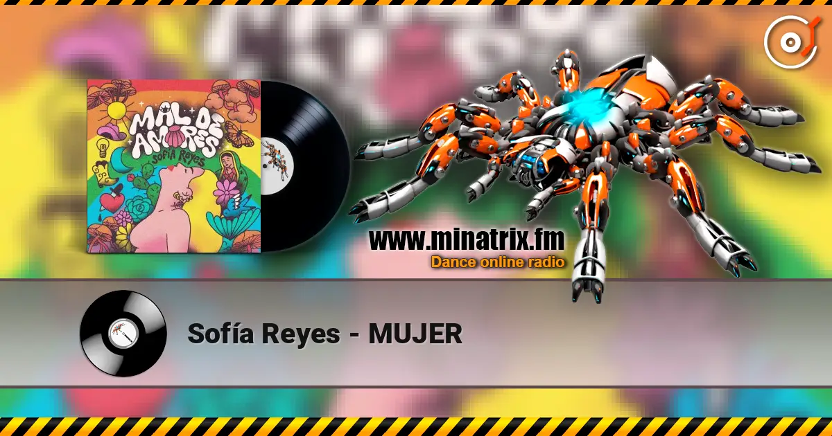 Sofía Reyes - MUJER escuchar online en alta calidad | Minatrix.FM