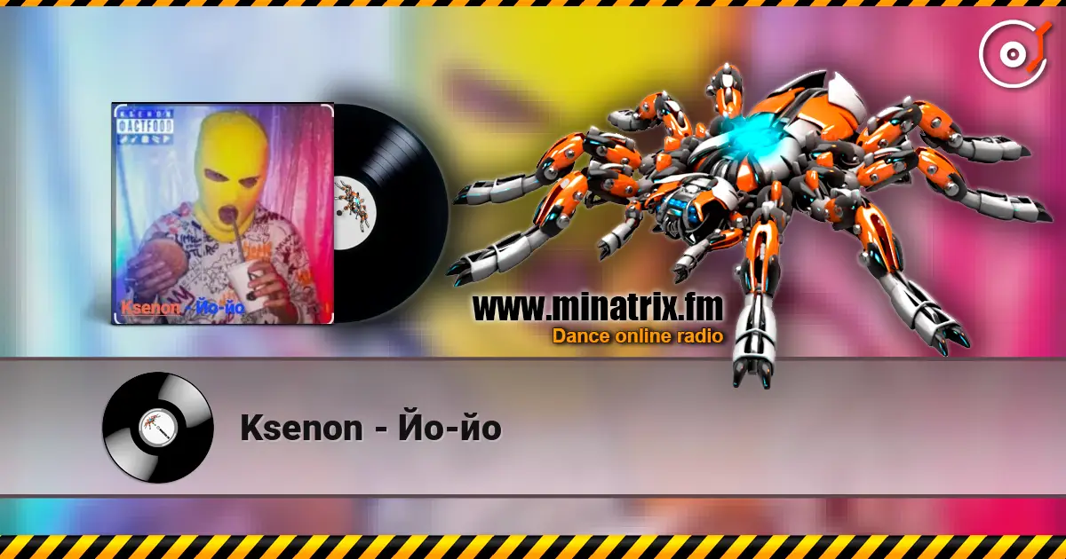 Ksenon - Йо-йо listen online in high quality | Minatrix.FM