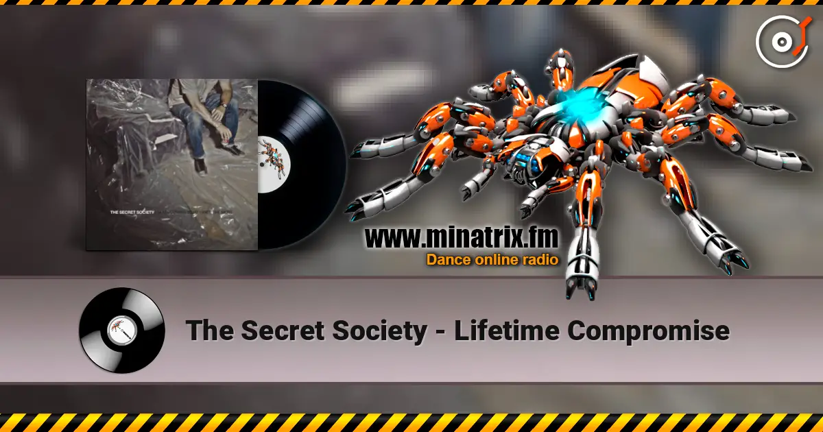 The Secret Society - Lifetime Compromise listen online in high quality | Minatrix.FM