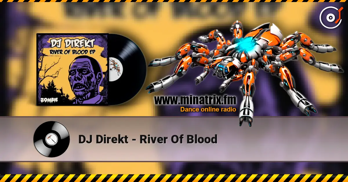 DJ Direkt - River Of Blood escuchar online en alta calidad | Minatrix.FM