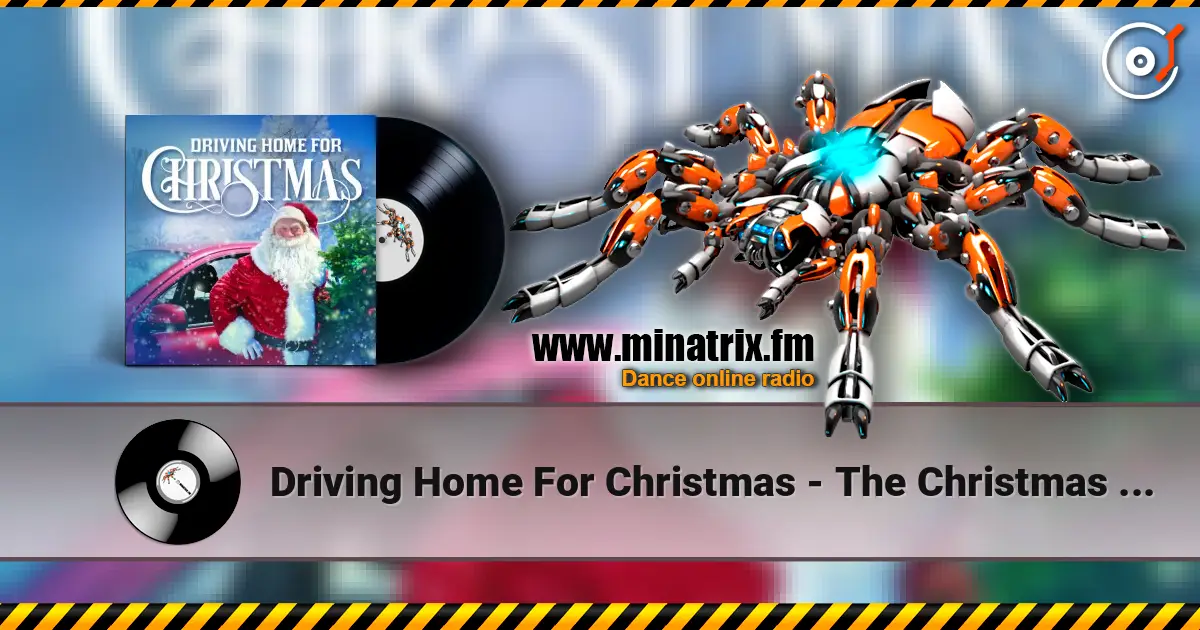 Driving Home For Christmas - The Christmas Band escuchar online en alta calidad | Minatrix.FM