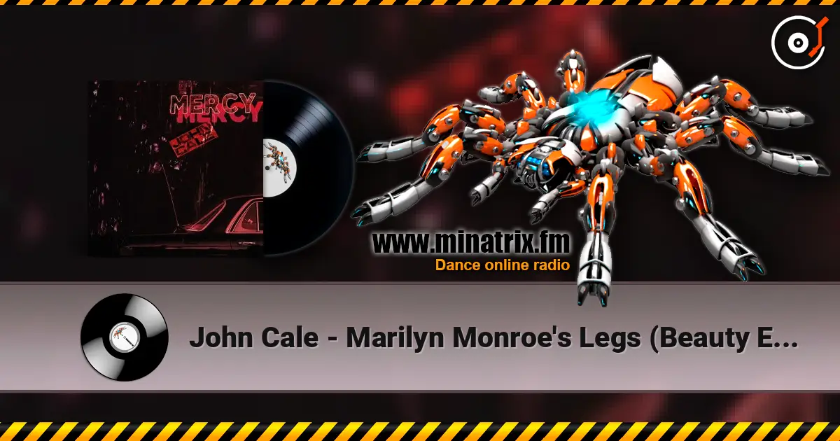 John Cale - Marilyn Monroe's Legs (Beauty Elsewhere) escuchar online en alta calidad | Minatrix.FM