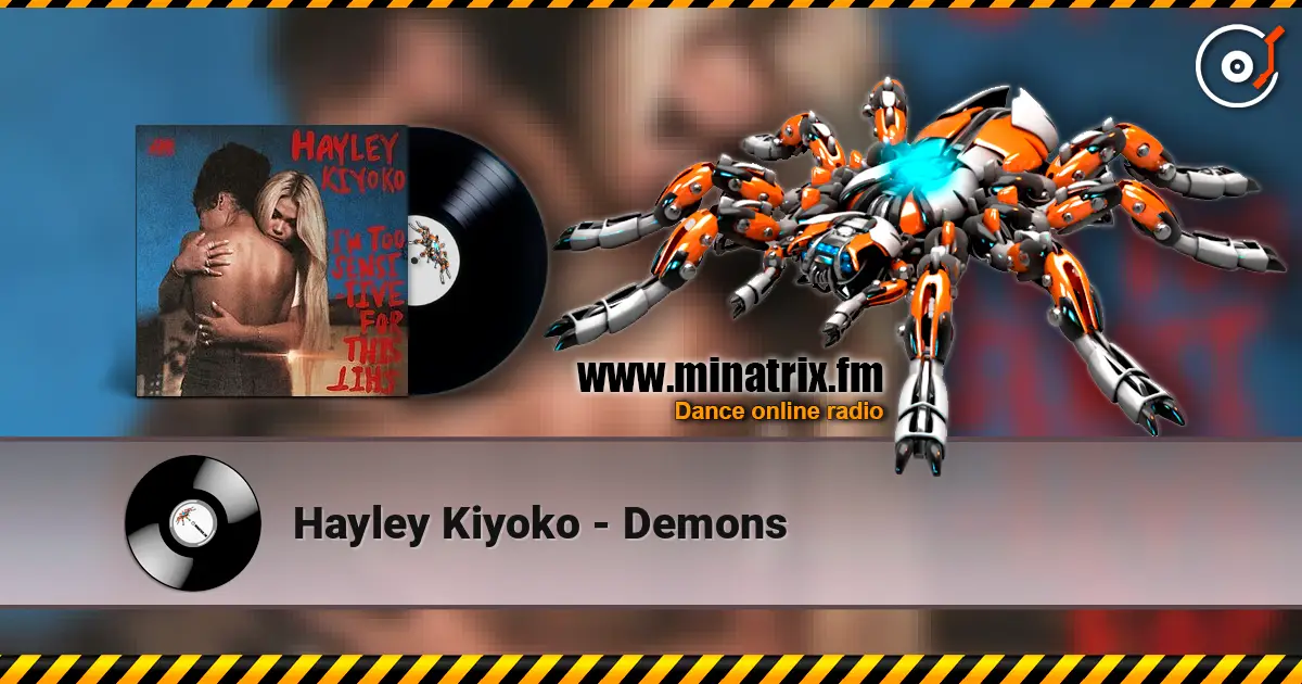 Hayley Kiyoko - Demons escuchar online en alta calidad | Minatrix.FM