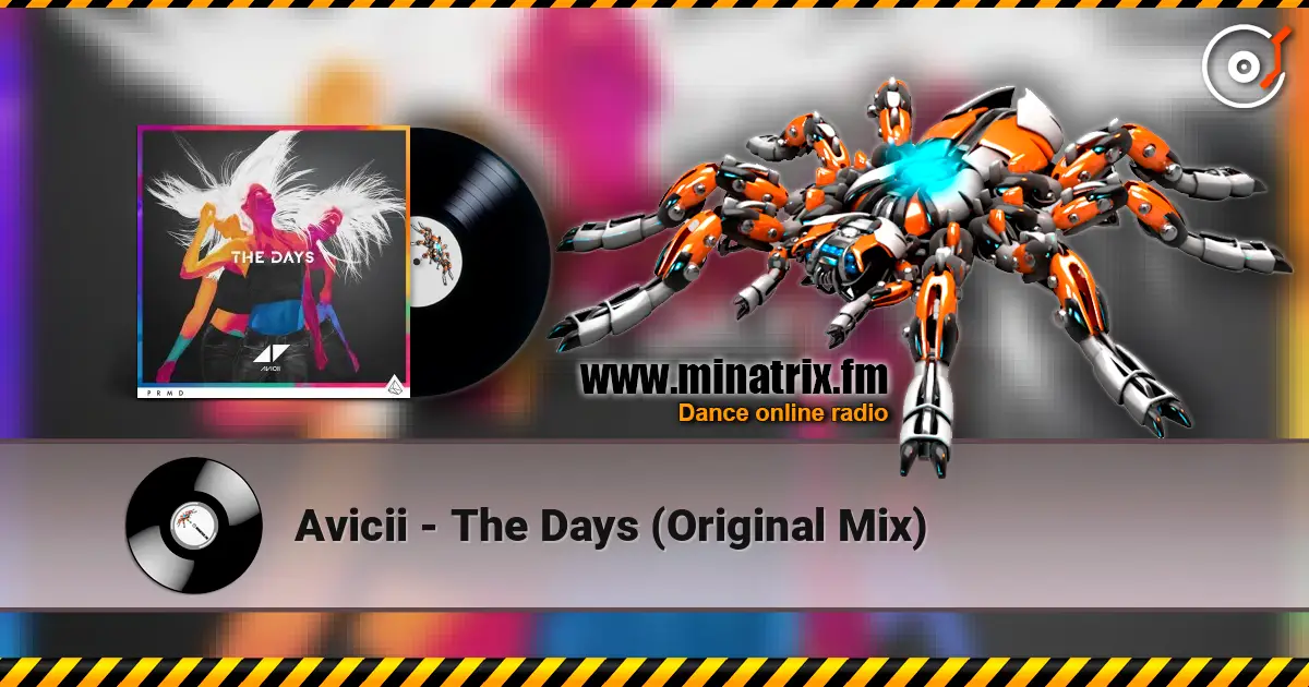 Avicii - The Days (Original Mix) listen online in high quality | Minatrix.FM