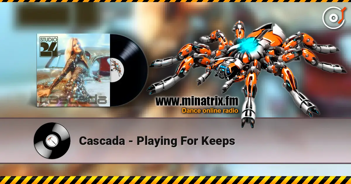 Cascada - Playing For Keeps listen online in high quality | Minatrix.FM