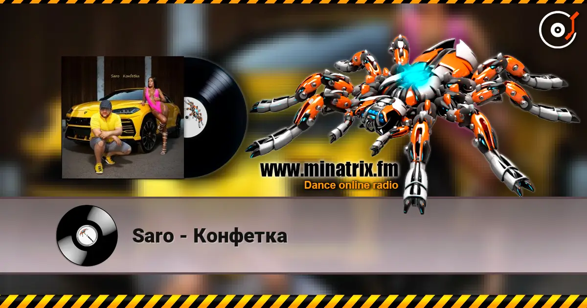 Saro - Конфетка escuchar online en alta calidad | Minatrix.FM