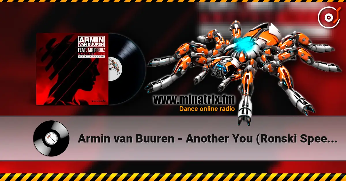 Armin van Buuren - Another You (Ronski Speed Remix) escuchar online en alta calidad | Minatrix.FM
