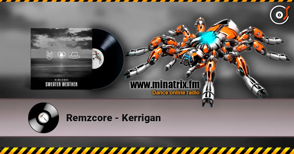 Remzcore - Kerrigan escuchar online en alta calidad | Minatrix.FM