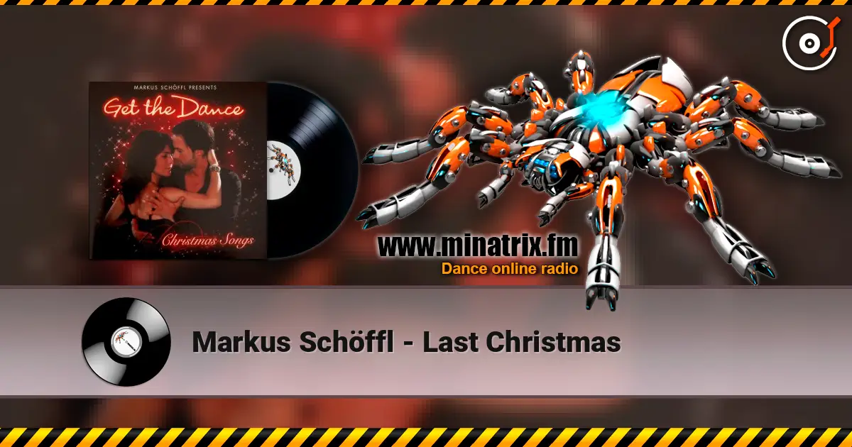 Markus Schöffl - Last Christmas escuchar online en alta calidad | Minatrix.FM