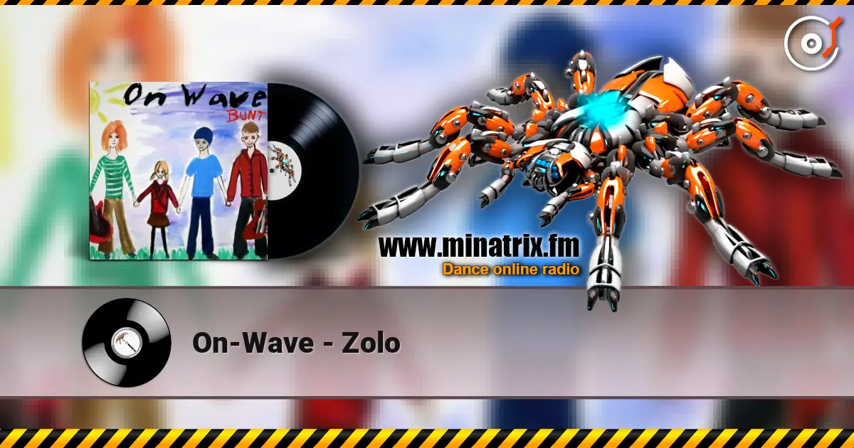 On-Wave - Zolo escuchar online en alta calidad | Minatrix.FM