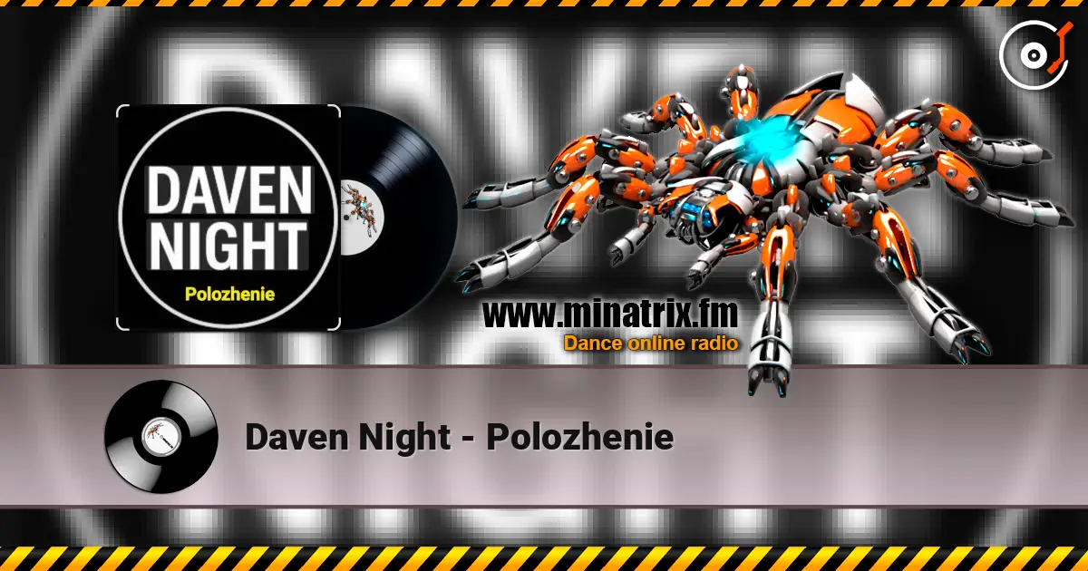 Daven Night - Polozhenie escuchar online en alta calidad | Minatrix.FM