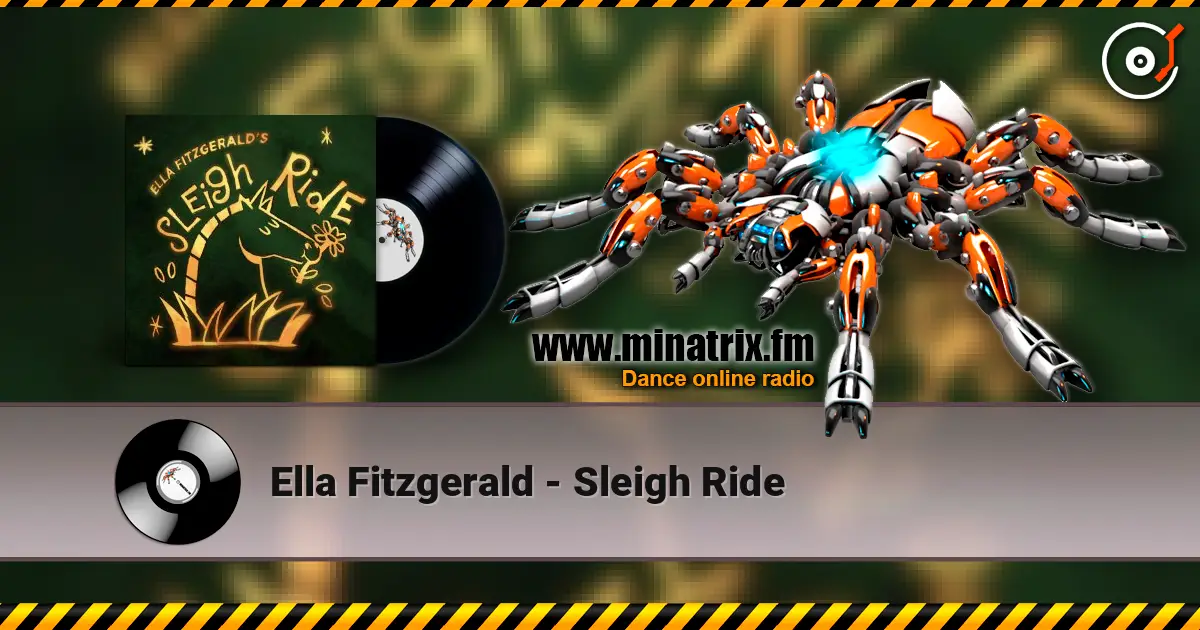 Ella Fitzgerald - Sleigh Ride escuchar online en alta calidad | Minatrix.FM