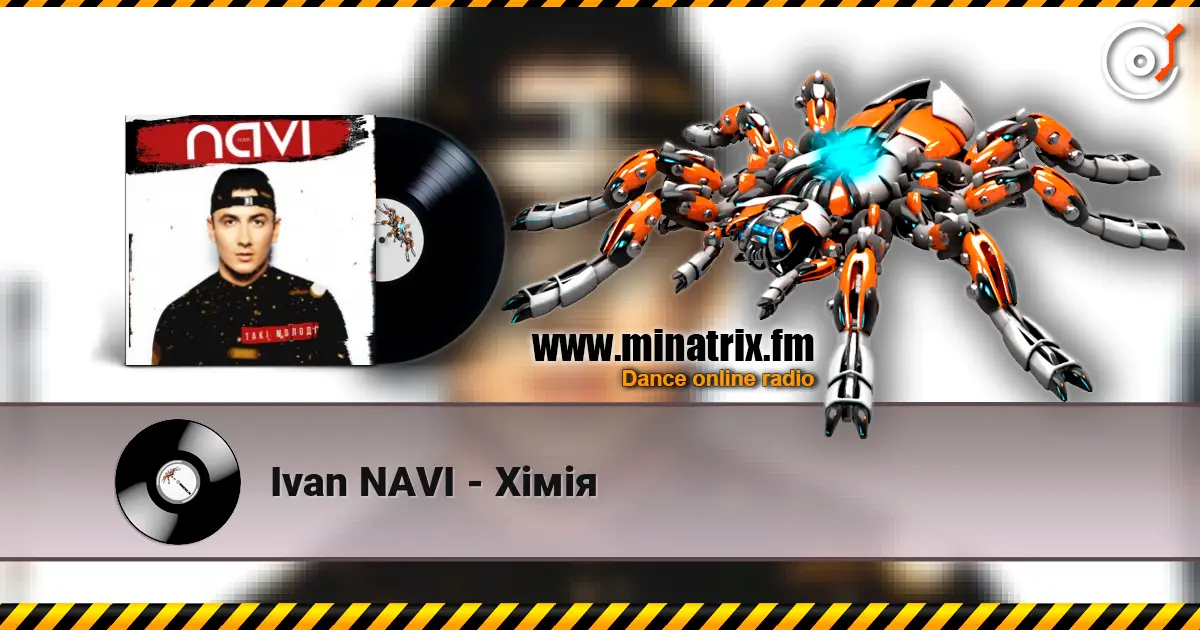 Ivan NAVI - Хімія escuchar online en alta calidad | Minatrix.FM