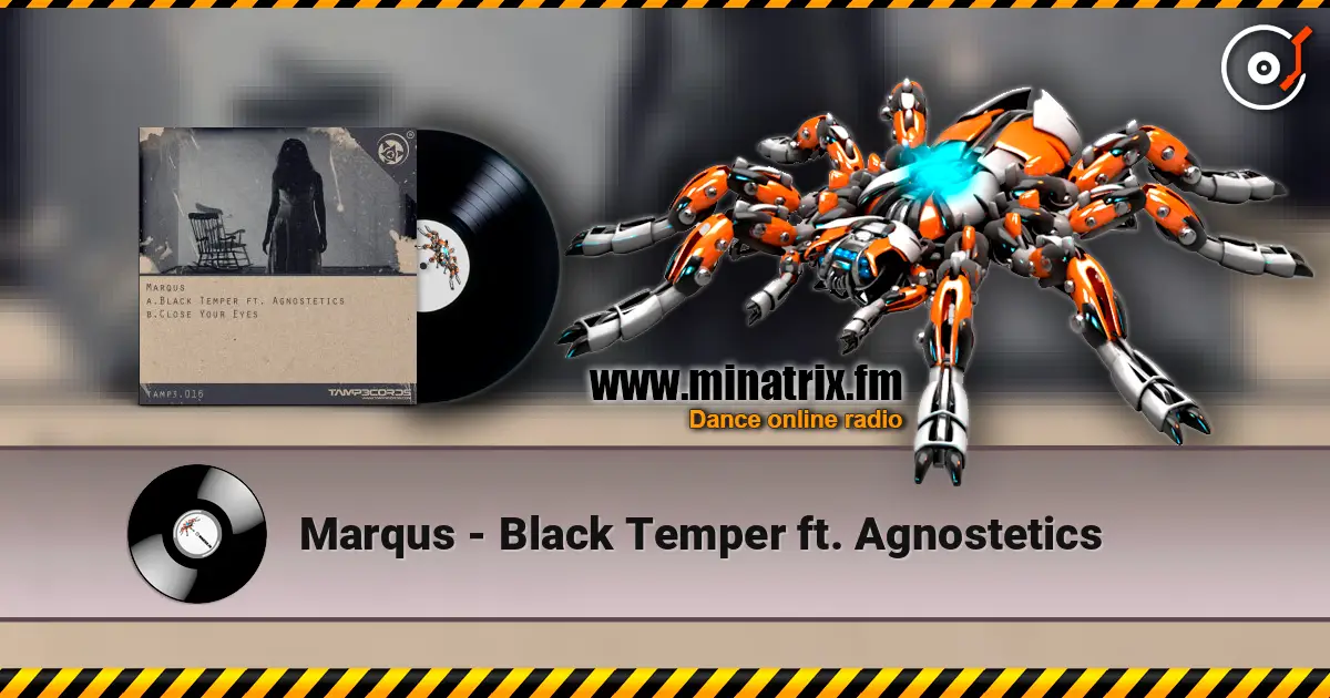 Marqus - Black Temper ft. Agnostetics слухати онлайн у високій якості | Minatrix.FM