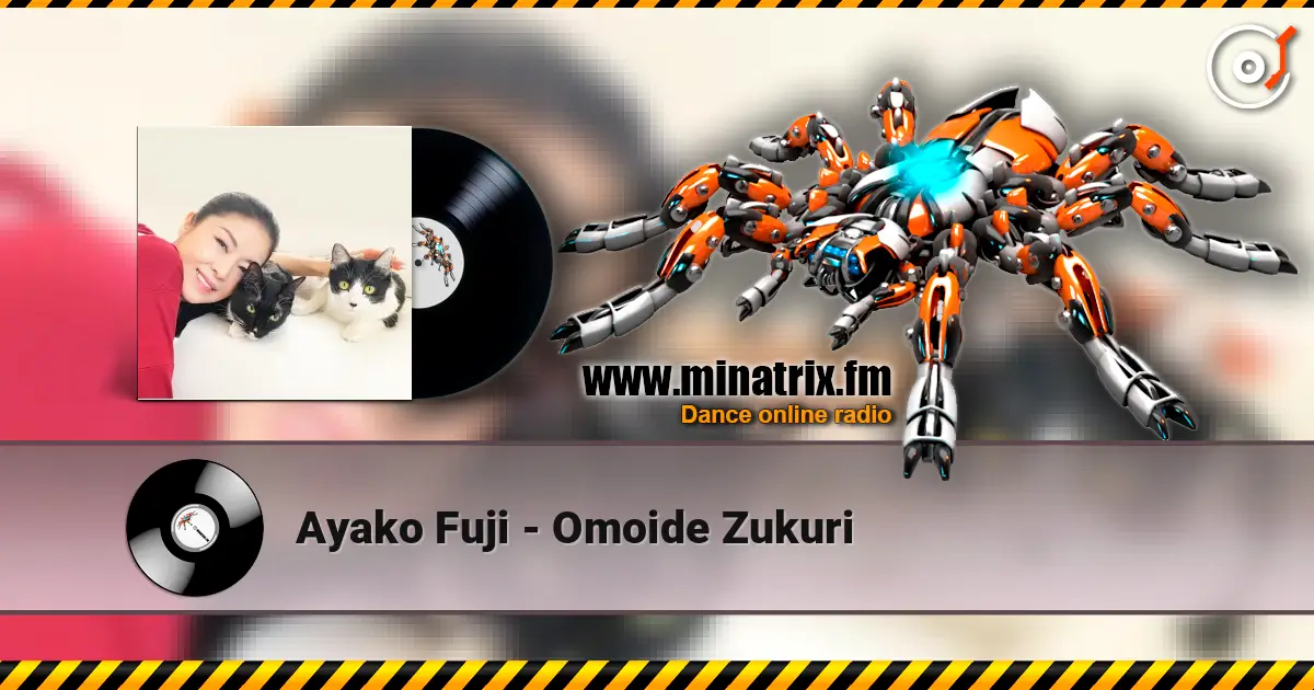 Ayako Fuji - Omoide Zukuri escuchar online en alta calidad | Minatrix.FM