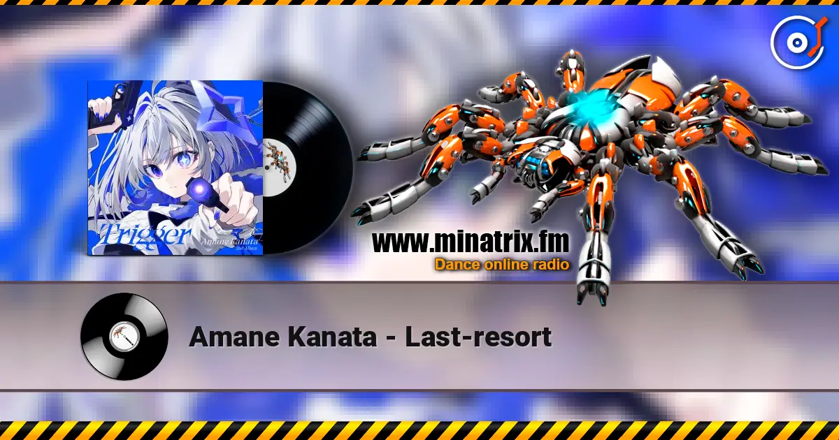 Amane Kanata - Last-resort listen online in high quality | Minatrix.FM