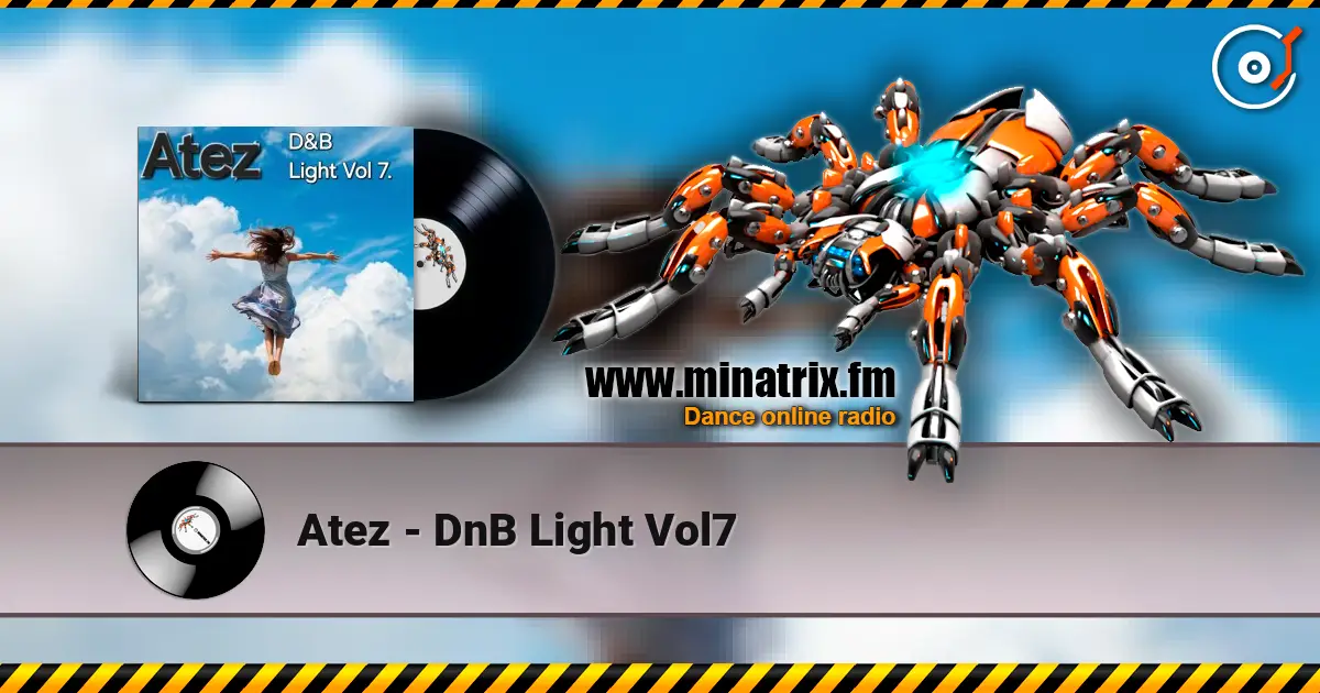 Atez - DnB Light Vol7 escuchar online en alta calidad | Minatrix.FM