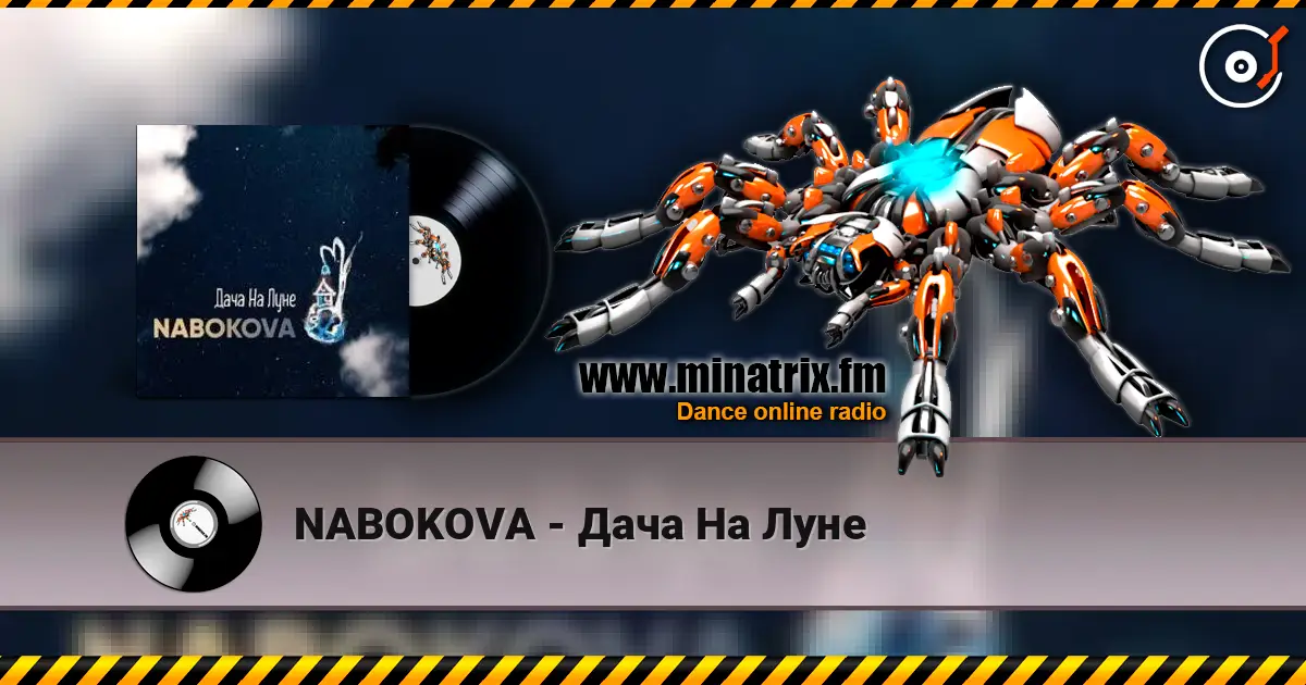 NABOKOVA - Дача На Луне escuchar online en alta calidad | Minatrix.FM