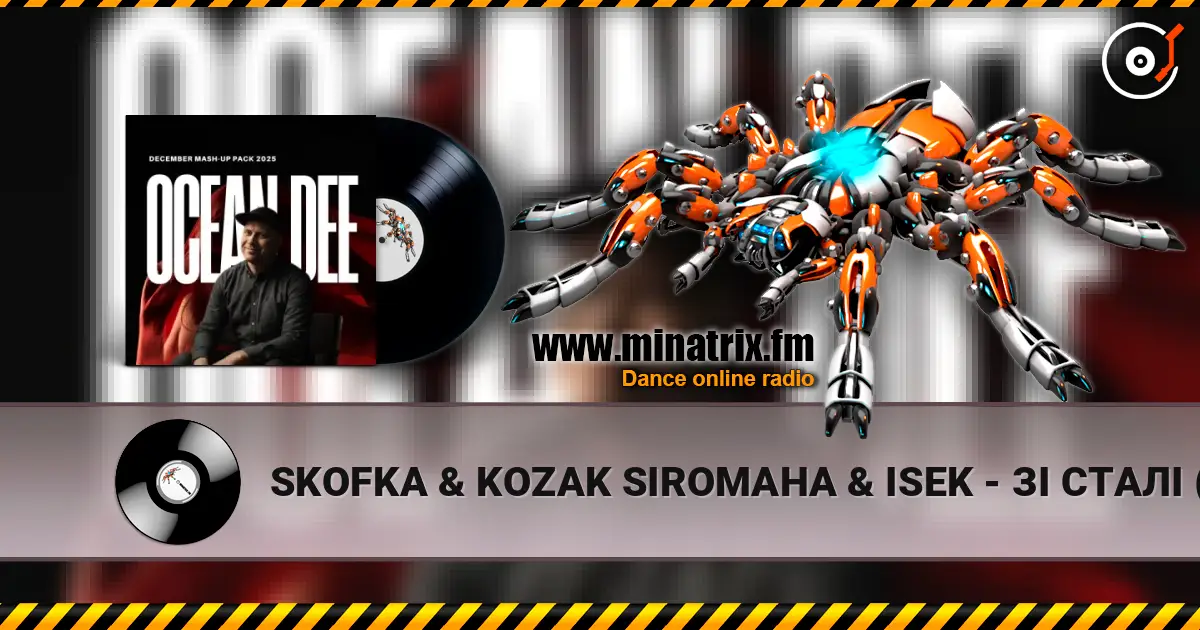 SKOFKA & KOZAK SIROMAHA & ISEK - ЗІ СТАЛІ (Ocean Dee Edit) escuchar online en alta calidad | Minatrix.FM
