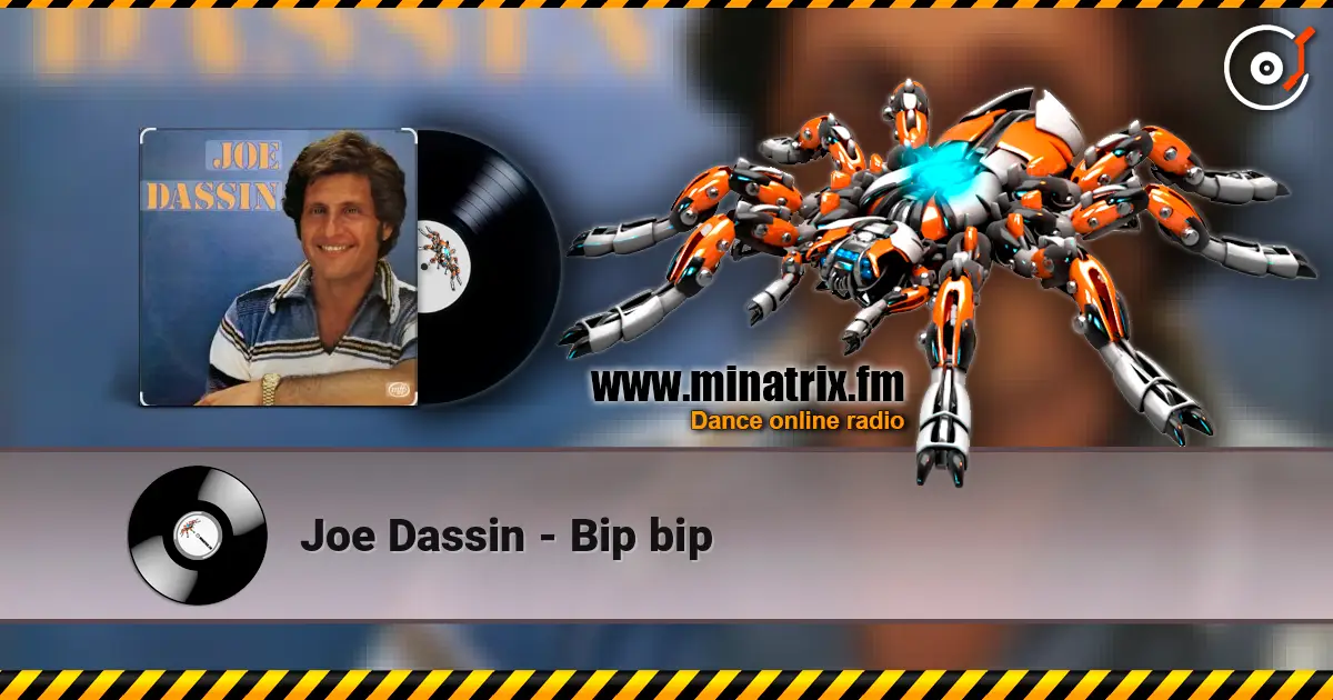 Joe Dassin - Bip bip escuchar online en alta calidad | Minatrix.FM
