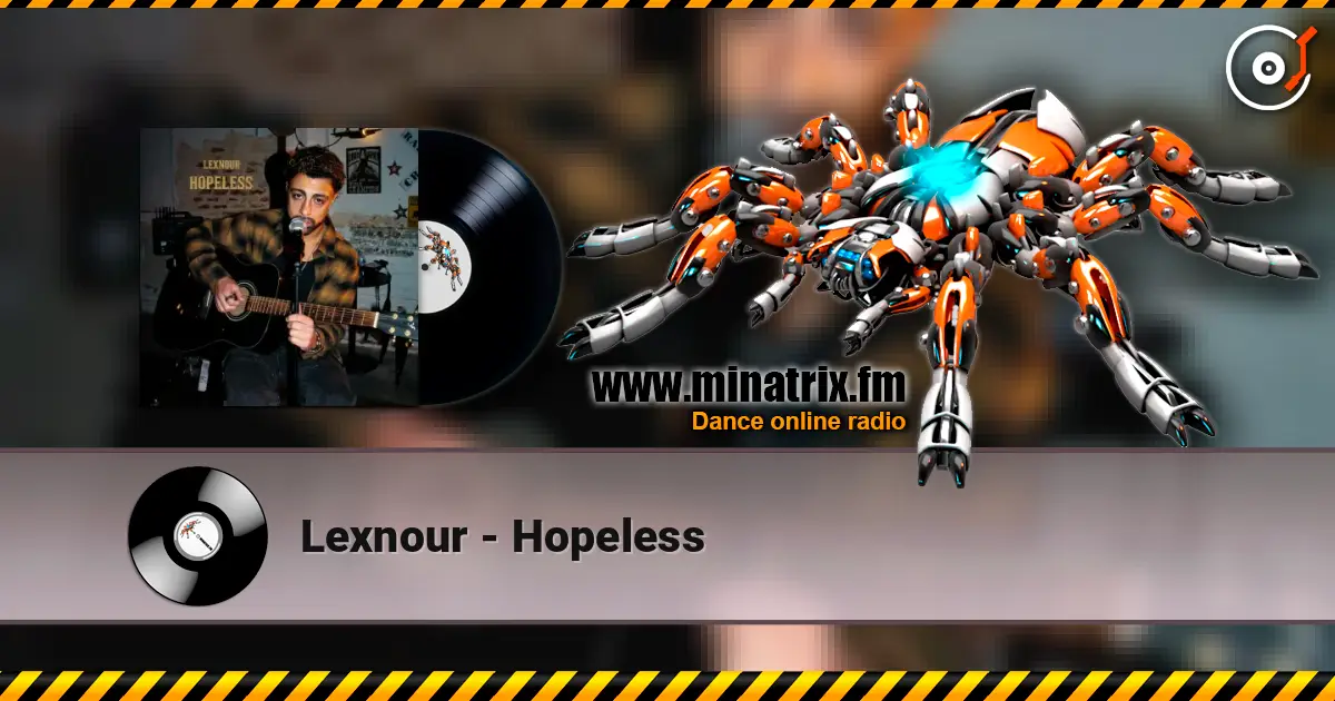 Lexnour - Hopeless escuchar online en alta calidad | Minatrix.FM