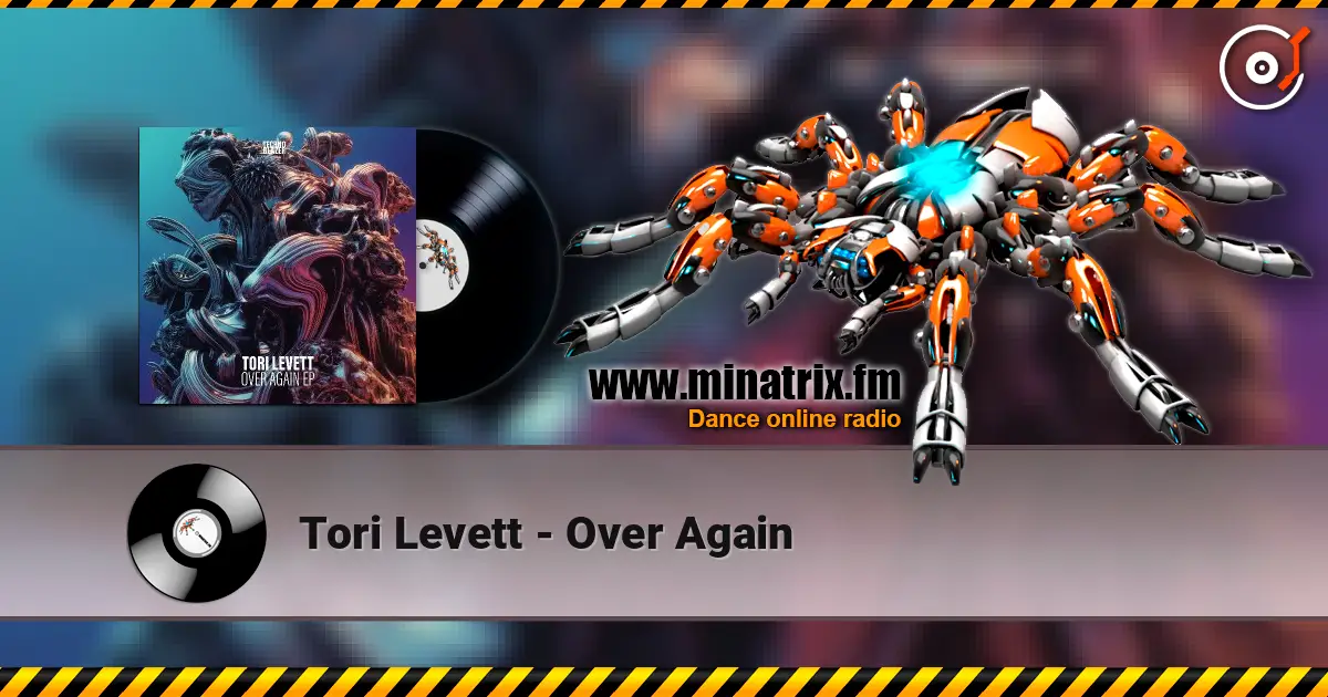 Tori Levett - Over Again escuchar online en alta calidad | Minatrix.FM