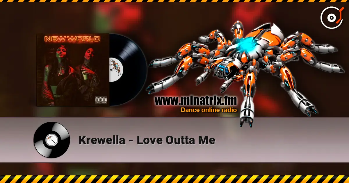 Krewella - Love Outta Me escuchar online en alta calidad | Minatrix.FM