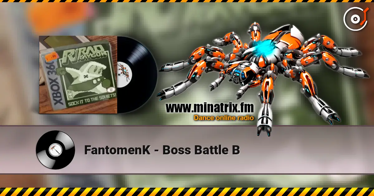 FantomenK - Boss Battle B escuchar online en alta calidad | Minatrix.FM