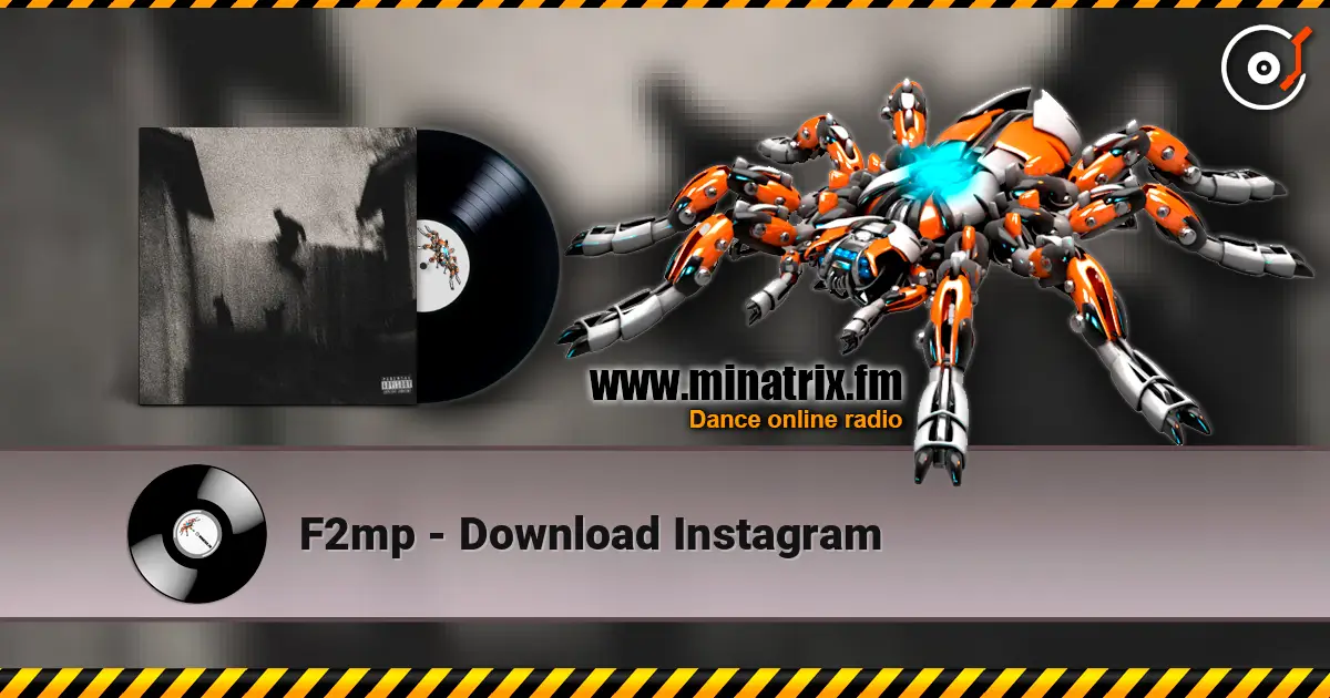 F2mp - Download Instagram escuchar online en alta calidad | Minatrix.FM