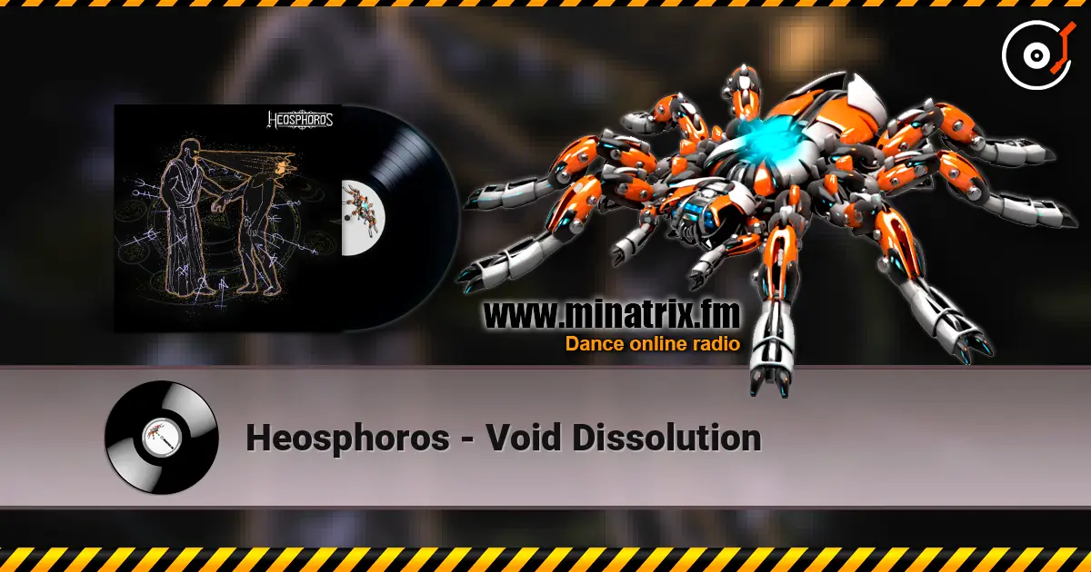 Heosphoros - Void Dissolution escuchar online en alta calidad | Minatrix.FM