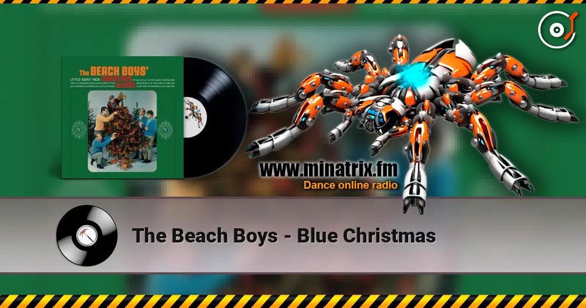 The Beach Boys - Blue Christmas listen online in high quality | Minatrix.FM