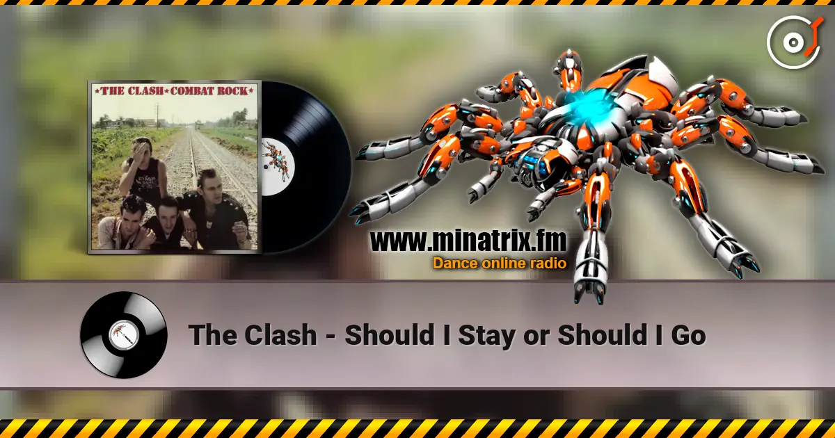 The Clash - Should I Stay or Should I Go escuchar online en alta calidad | Minatrix.FM