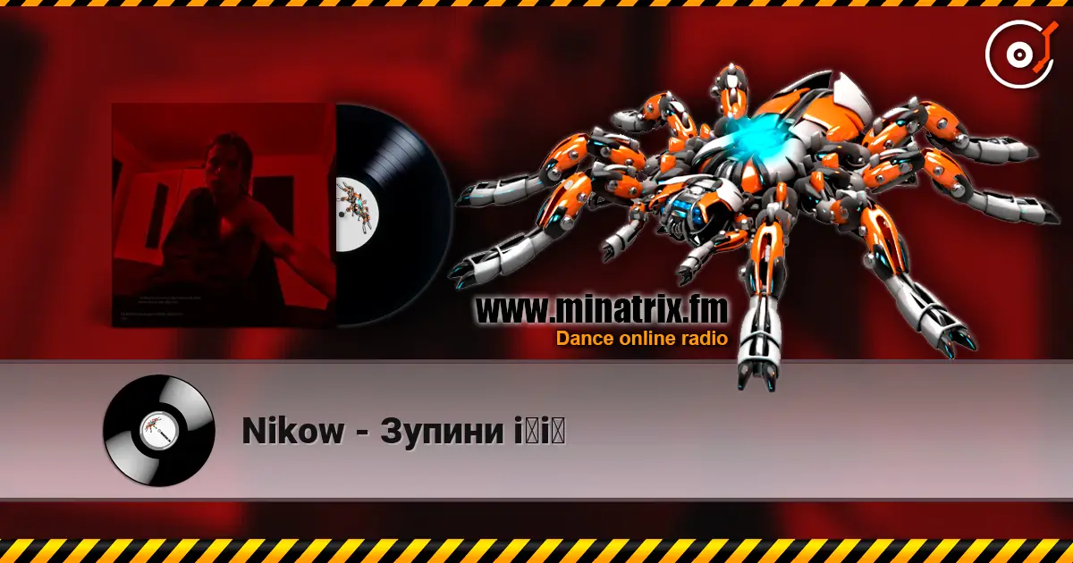 Nikow - Зупини її escuchar online en alta calidad | Minatrix.FM