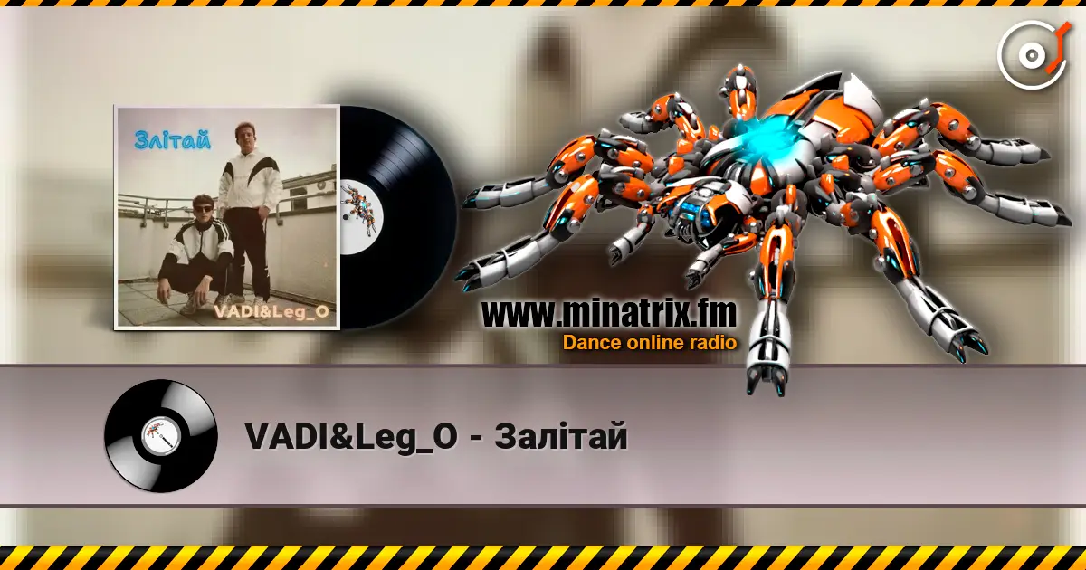 VADI&Leg_O - Залітай listen online in high quality | Minatrix.FM