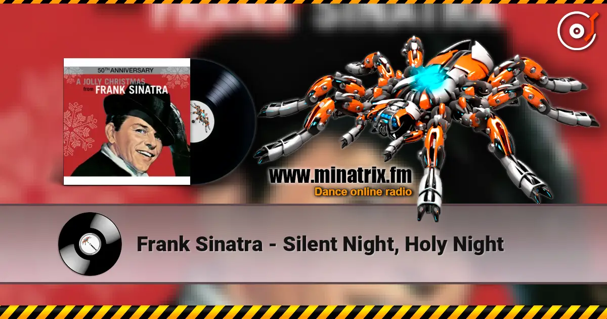 Frank Sinatra - Silent Night, Holy Night escuchar online en alta calidad | Minatrix.FM