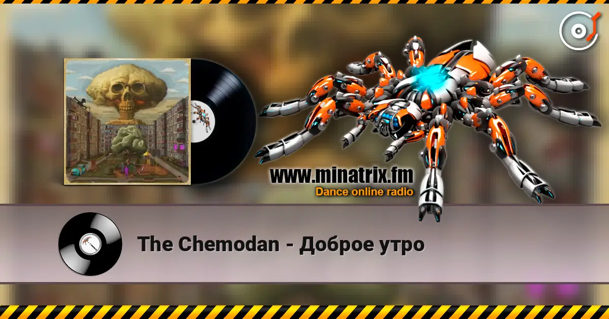 The Chemodan - Доброе утро escuchar online en alta calidad | Minatrix.FM
